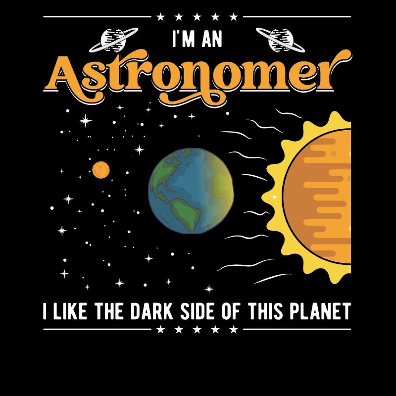 I'm an Astronomer