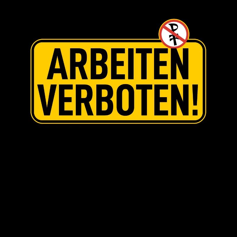 Sign: Work prohibited