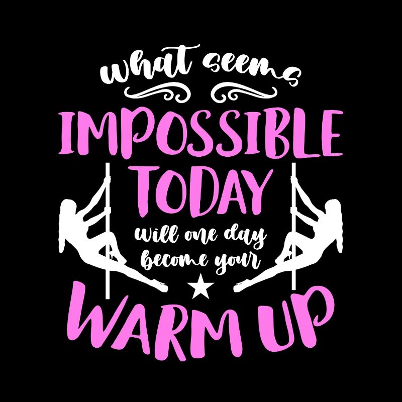 Pole Dancing What Seems Impossible Today Gymnastic