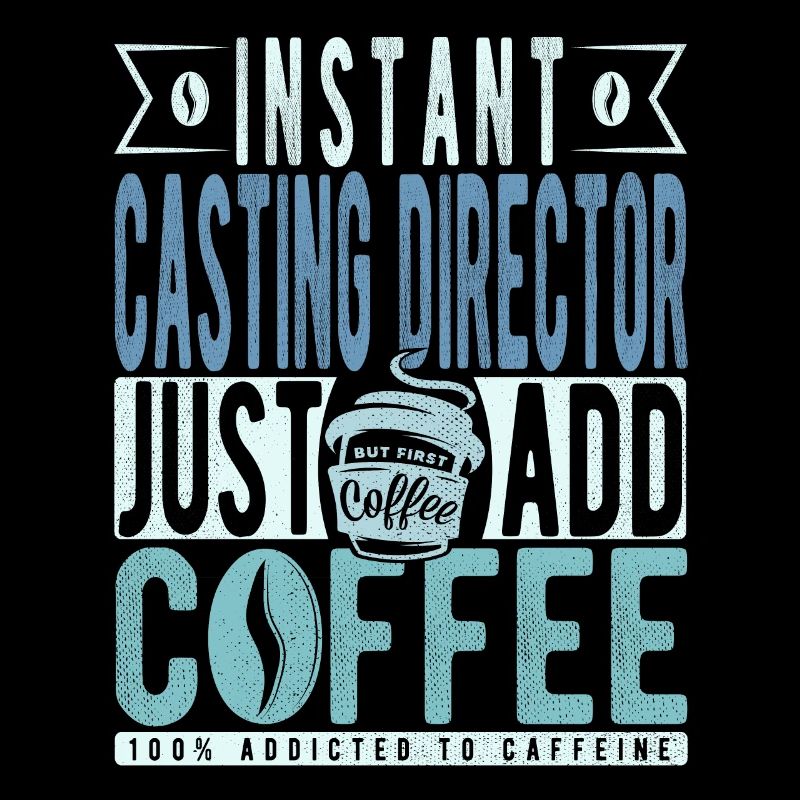 Instant-Casting-Direktor Fügen Sie einfach Kaffee hinzu