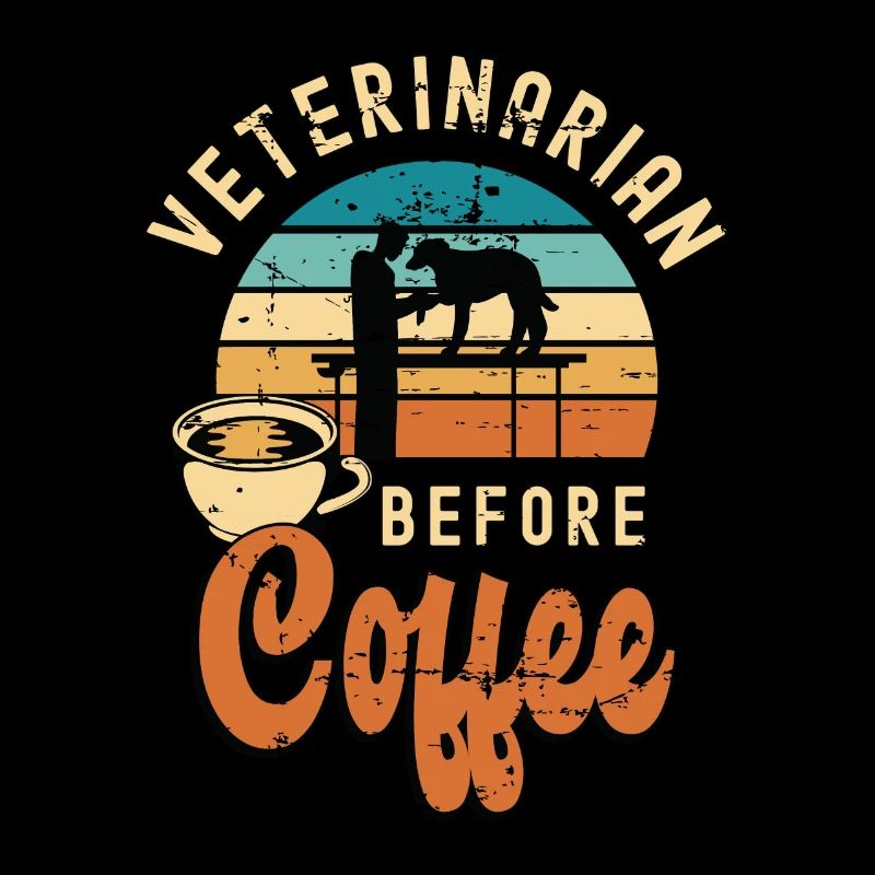 Veterinarian Before Coffee Vet Tech Coffee Lover