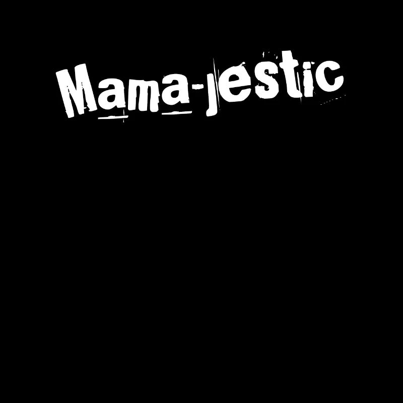 Mama-jestic Magic