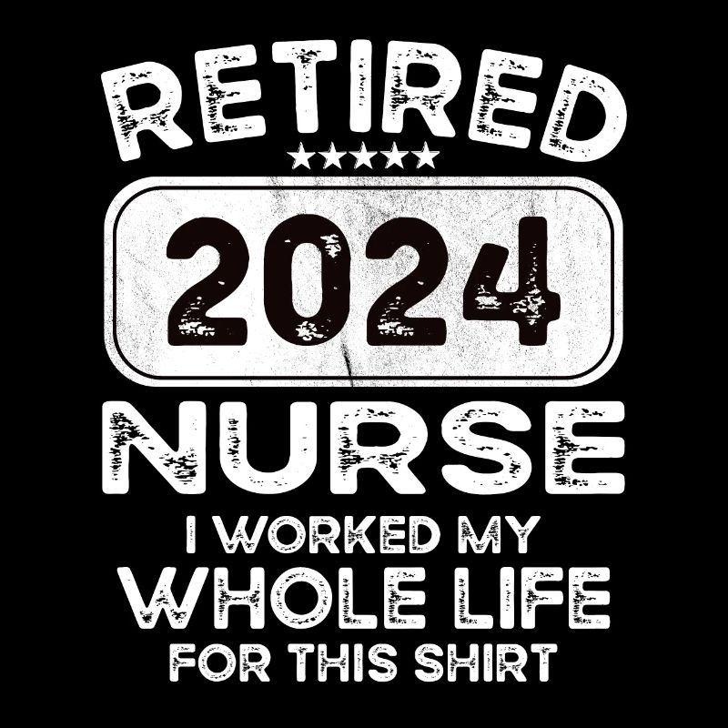Retired Nurse 2024