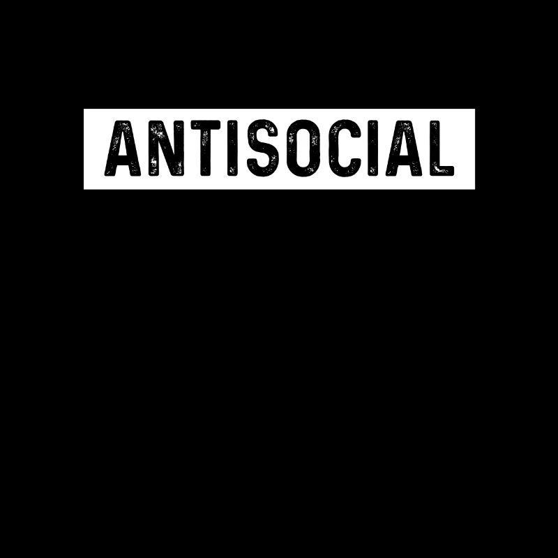 Citation drôle Motivation Antisociale