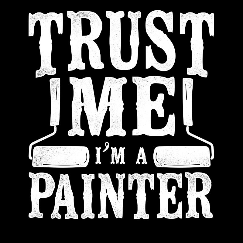 House Painter Decorator Trust Me