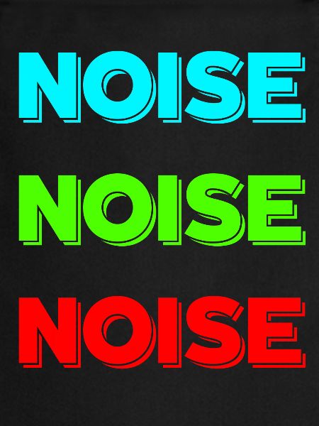 Noise