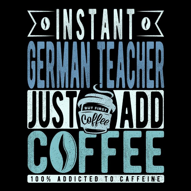Professeur d’allemand instantané Il suffit d’ajouter du café