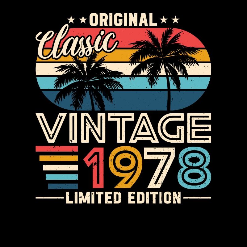 Millésime 1978 : Original année de naissance rétro Design