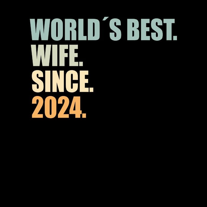 Beste Ehefrau seit 2024 1.Hochzeitstag
