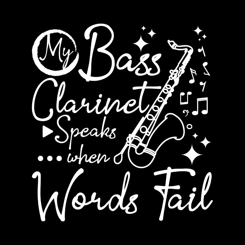 My bass clarinet speaks when words fail