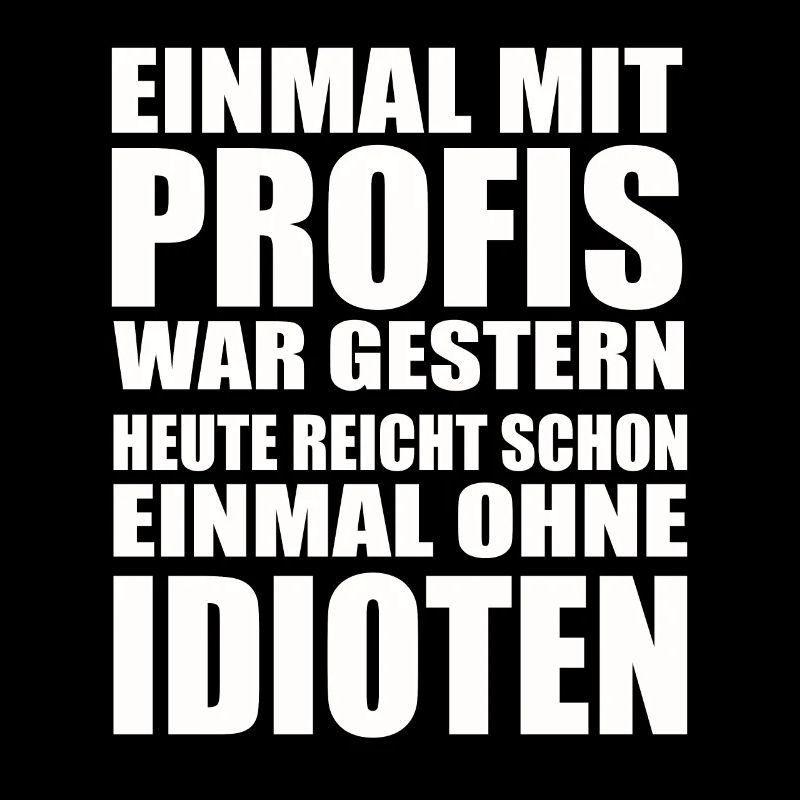 Einmal ohne Idioten – Arbeitssarkasmus