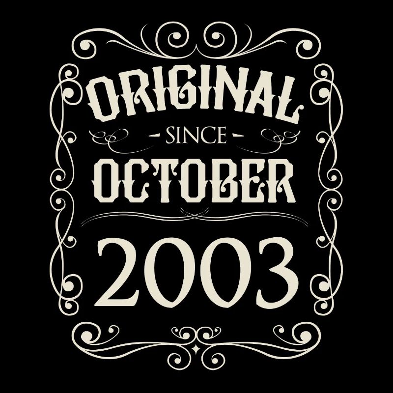 Vintage - Original since October 2003 Birthday