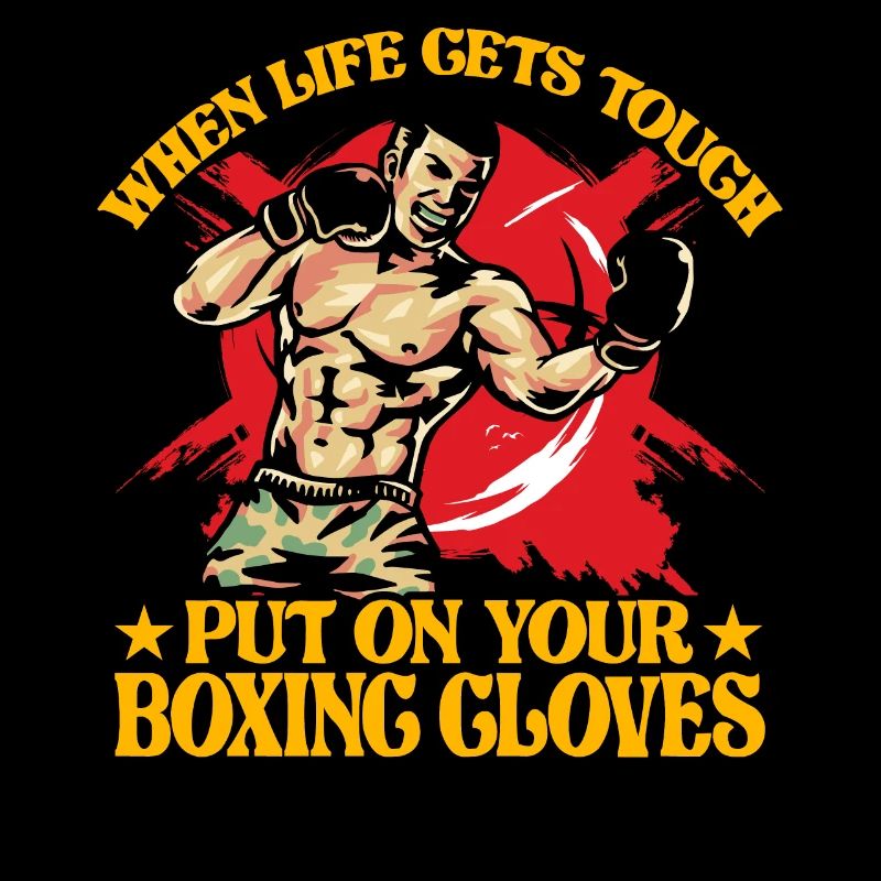Quand la vie devient difficile, enfilez vos gants de boxe