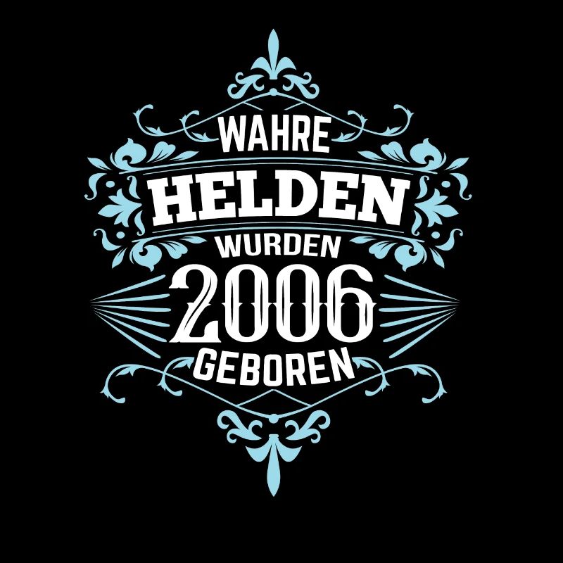 Helden wurden 2006 geboren