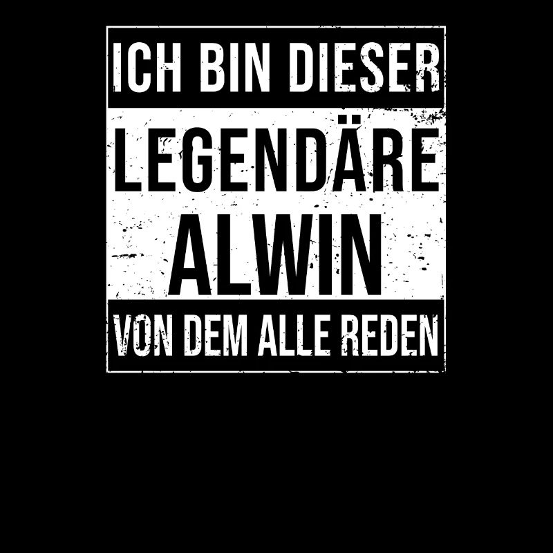 I'm this legendary for Alwin