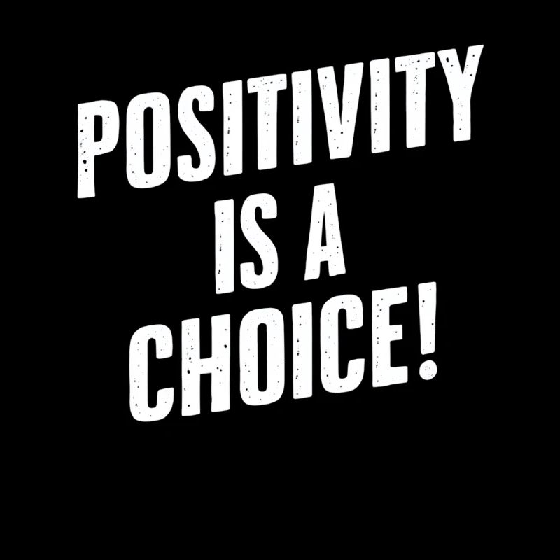 La positivité est un choix