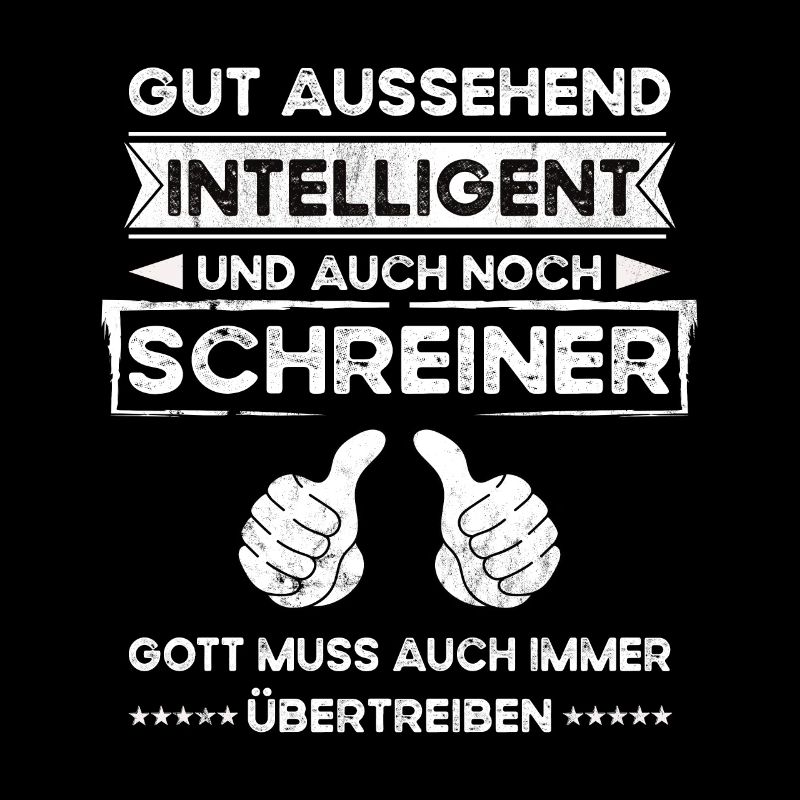 Carpenter, handsome, intelligent