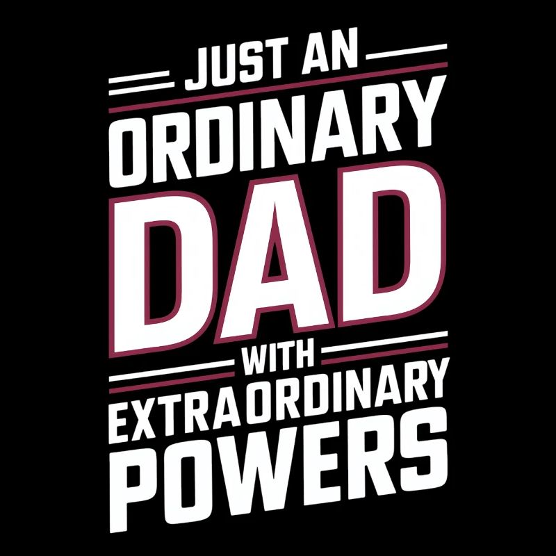 Ordinary dad with extraordinary powers
