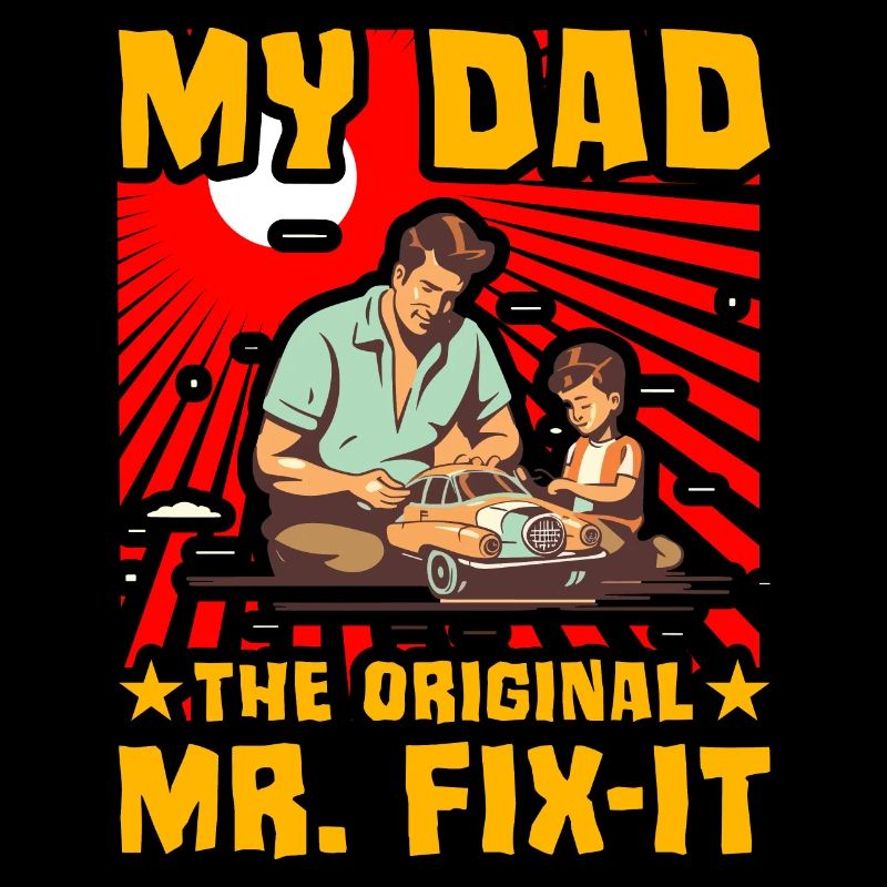 Mon père le premier M. Fix-it