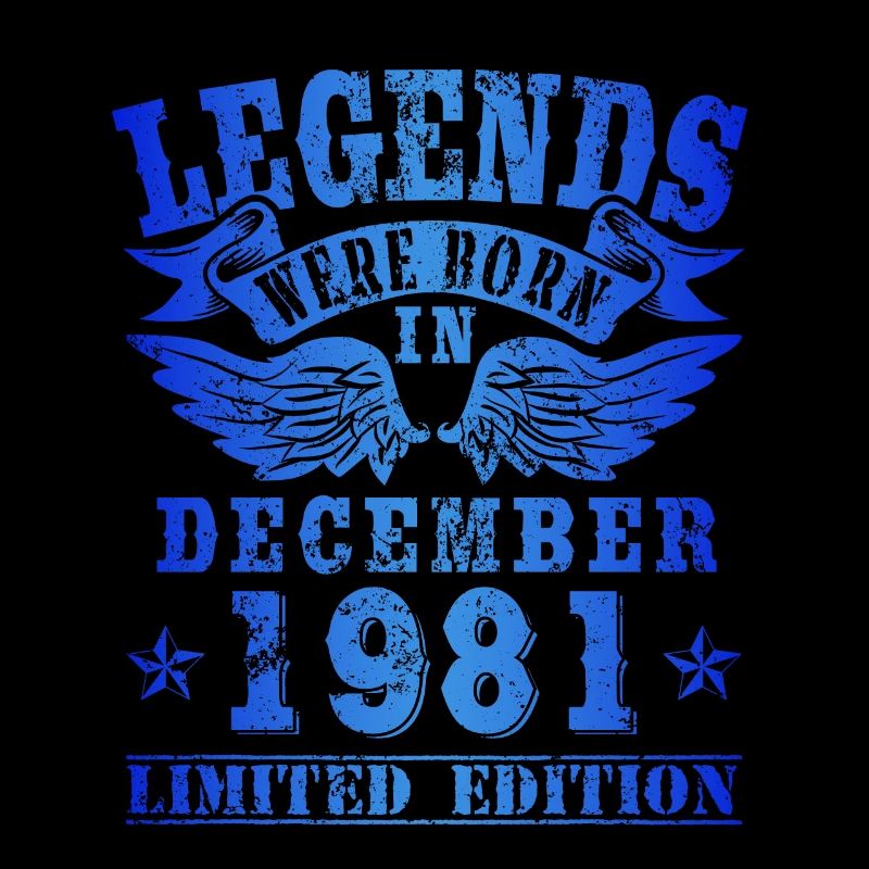 Legends est né en décembre 1981 Anniversaire
