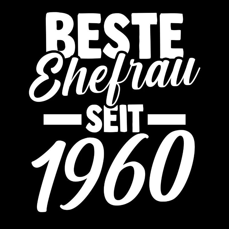 Valentinstag Beste Ehefrau Seit 1960