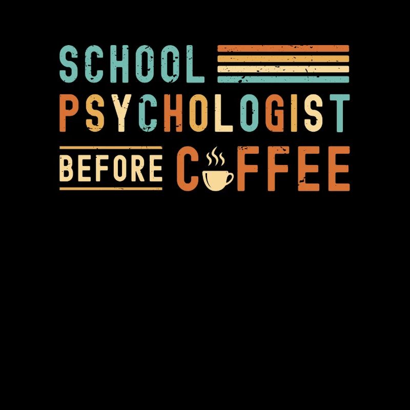 School Psychologist Before Counselor Coffee Lover