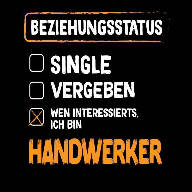 Handwerker Beziehungsstatus