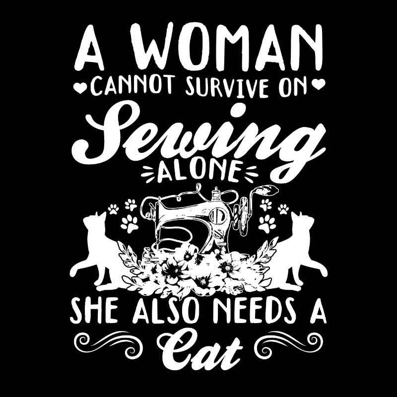 A women cannot survive on sewing alone she also ne