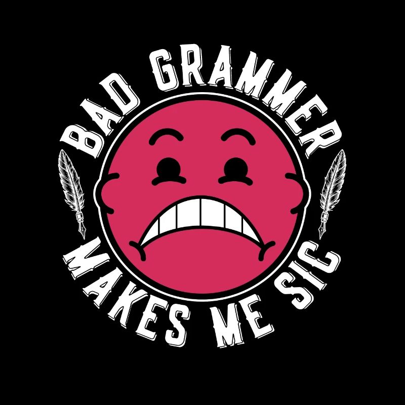 Book Editor Bad Grammar Makes Me Sic Bookworm