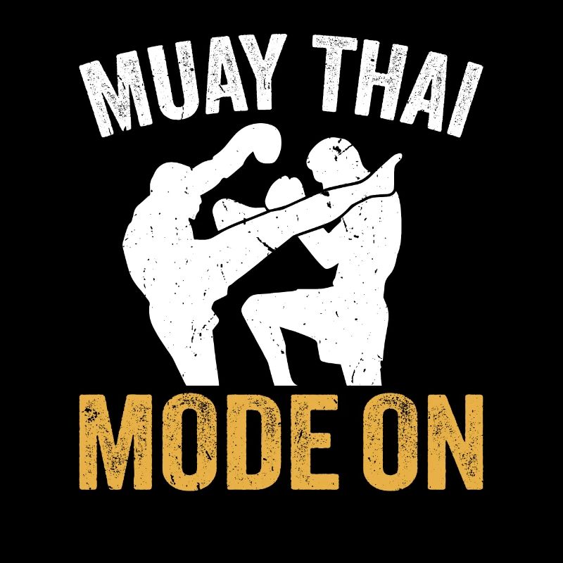 Mode Muay Thai activé - Muay Thai Fighter Thai Boxing