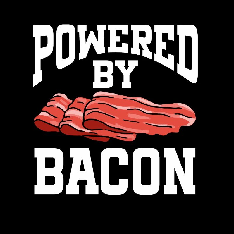 Powered By Bacon