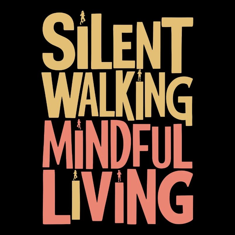 Marche silencieuse Achtsames Leben Vie consciente