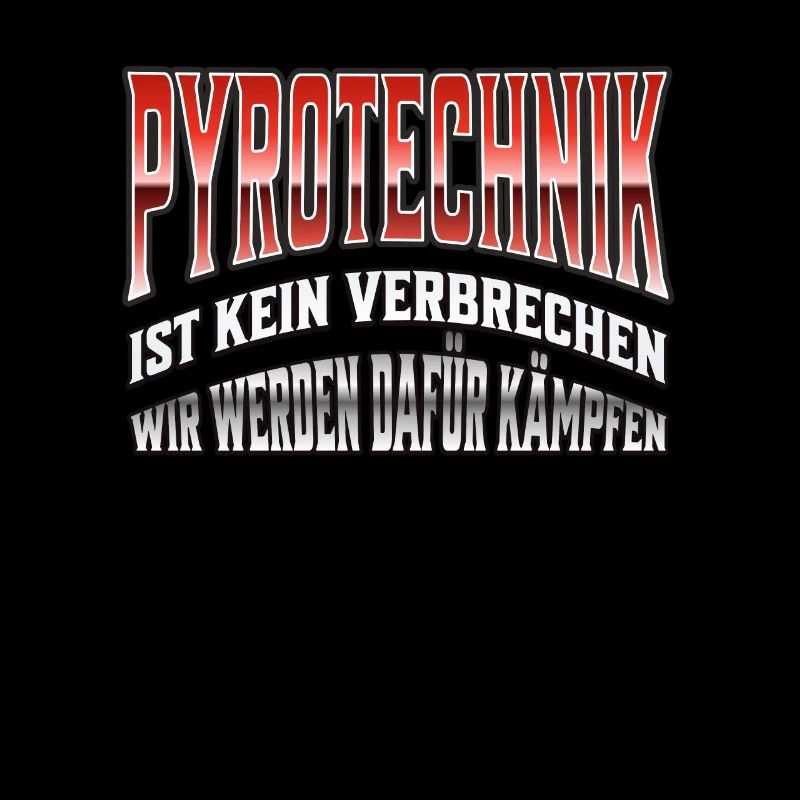 Pyrotechnik ist doch kein Verbrechen - Meme Spruch