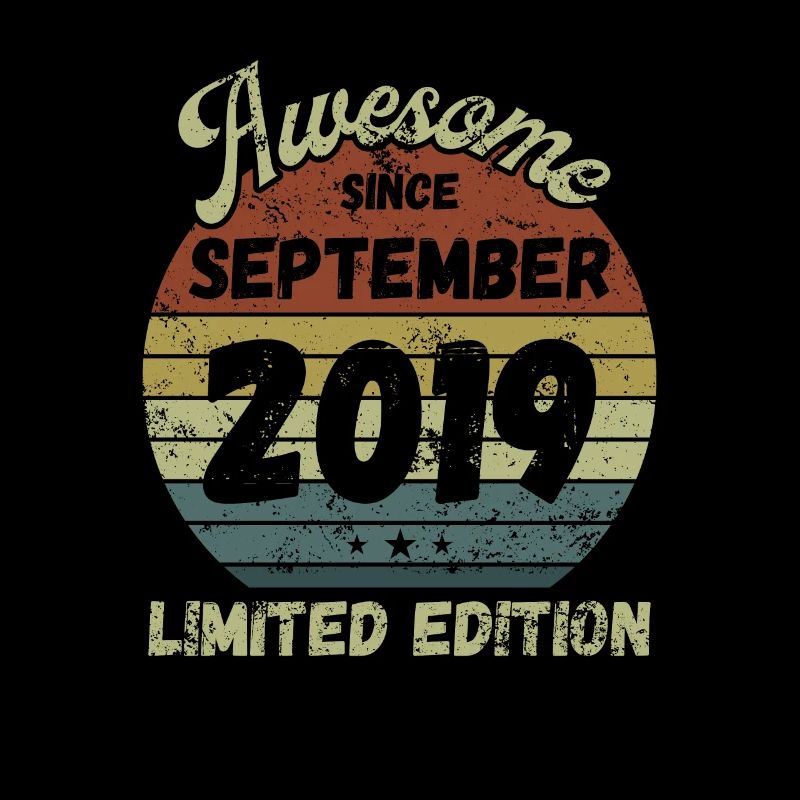 Awesome since September 2019 - Geburtstag