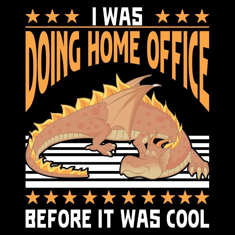 I was doing home office before it was cool