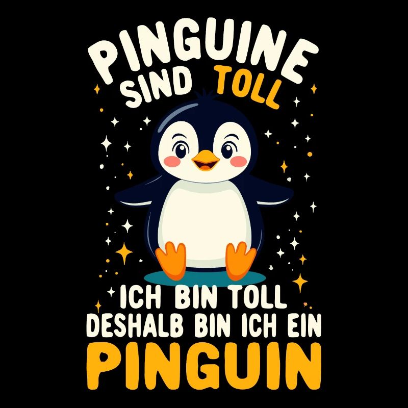 Pinguin Lustiges Pinguine sind toll Pinguin Spruch