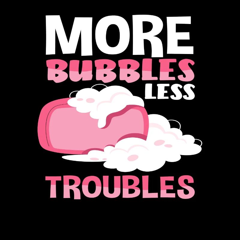 More bubbles, less worries