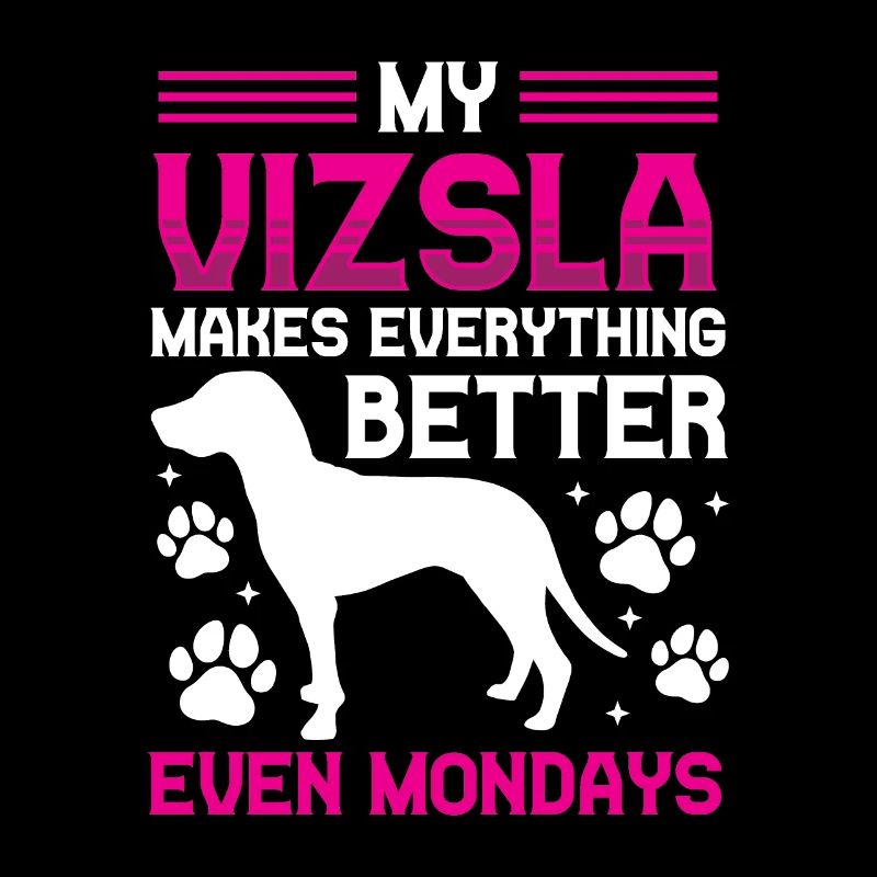Magyar Vizsla makes everything better Pointing Dog