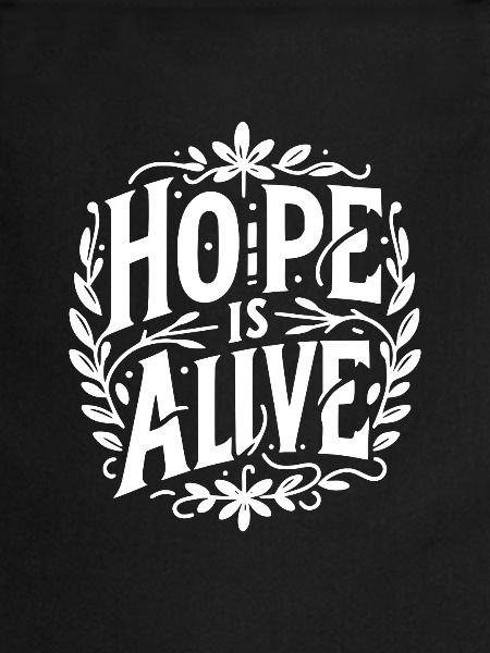 Hope is Alive