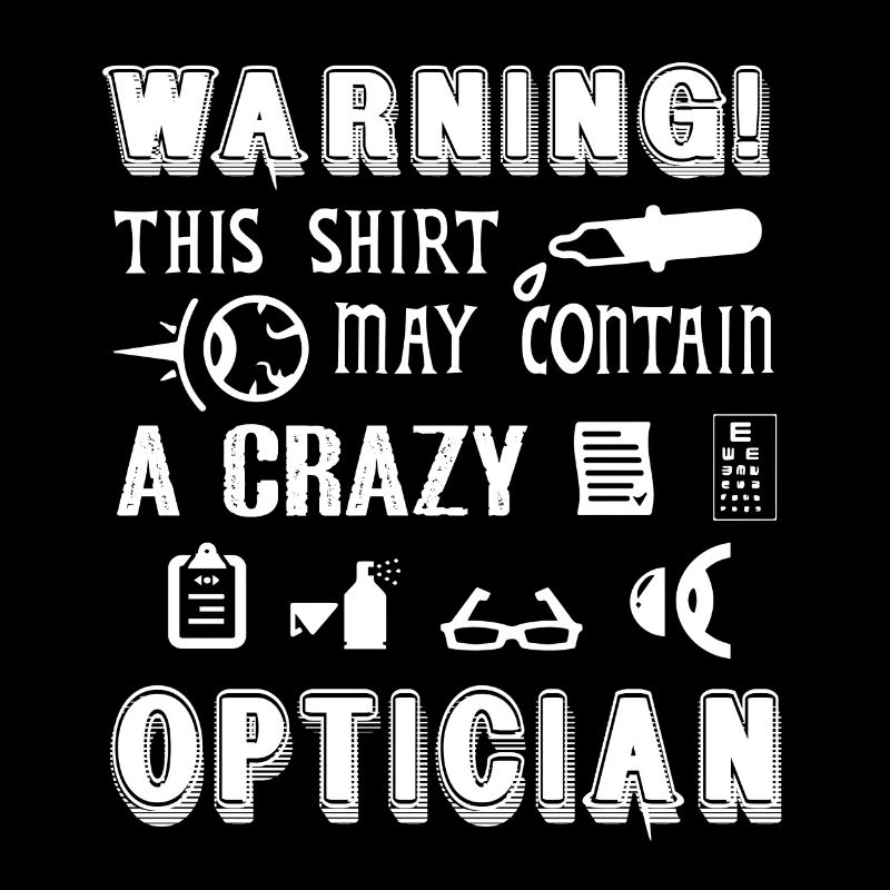 Optician Optician Warning