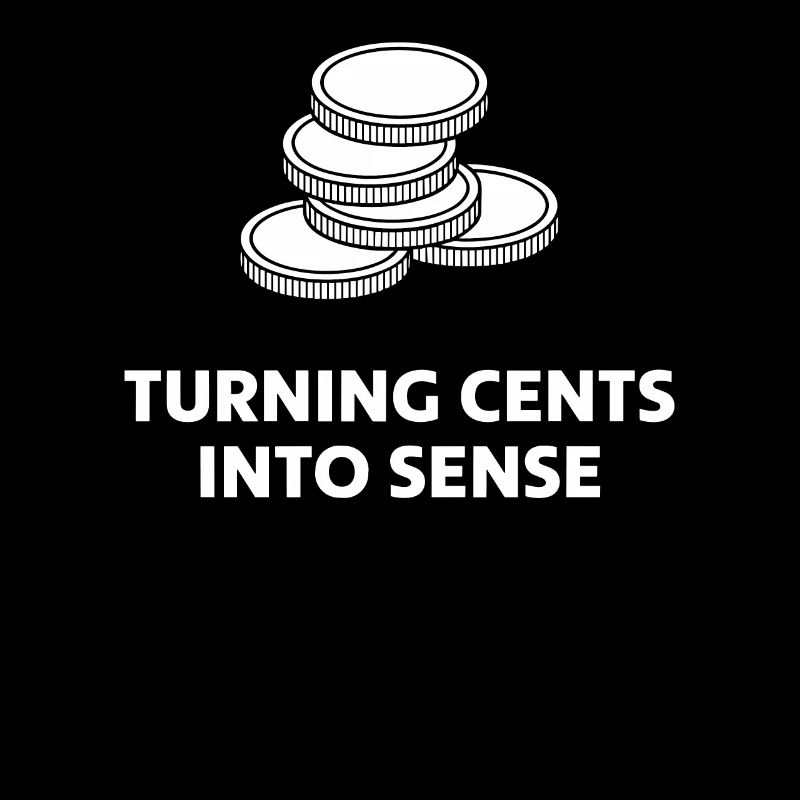 Turning Cents Into Sense Statement