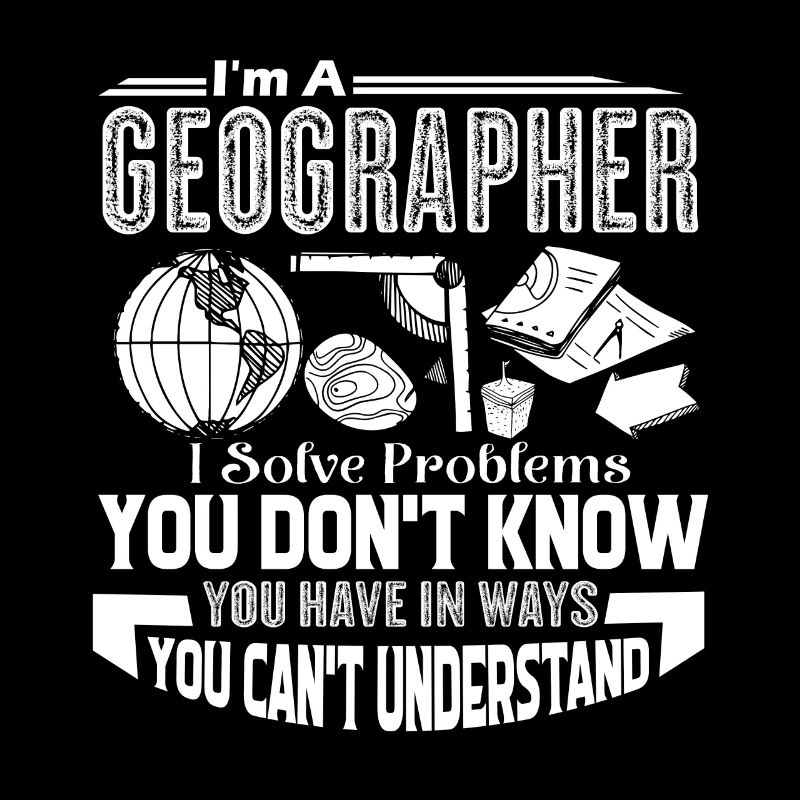 Geographer Geographers Solve Problems