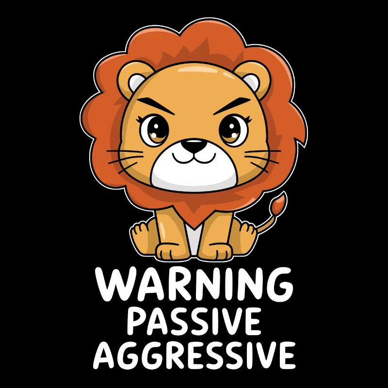 Warnung Vor Passiv Aggressivem Löwe
