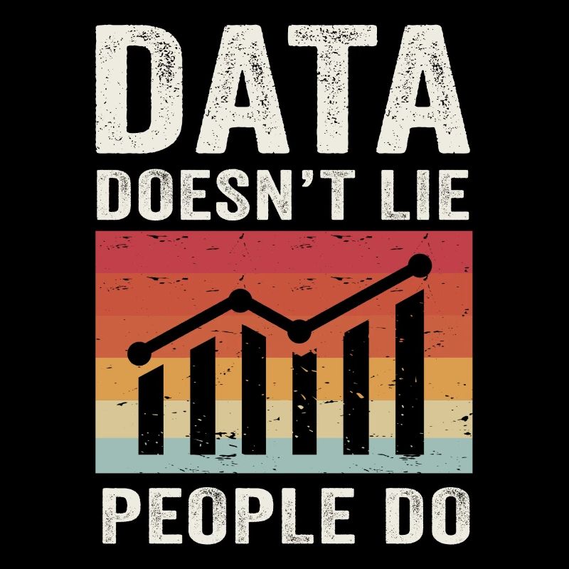 Daten lügen nicht, Menschen machen Datenanalysten