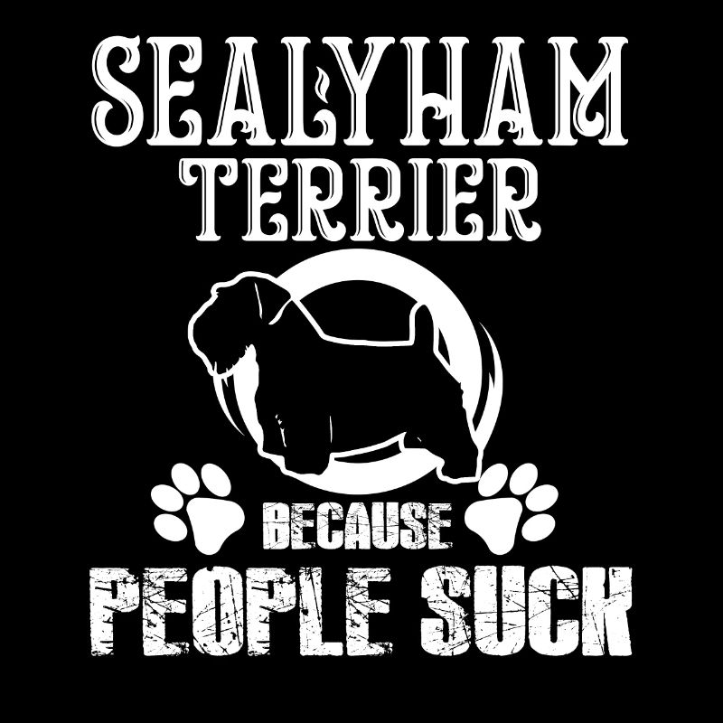 Sealyham Terrier Because People Suck