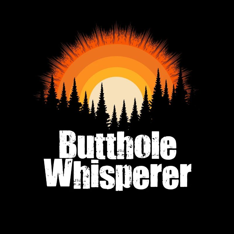 Butthole Whisperer