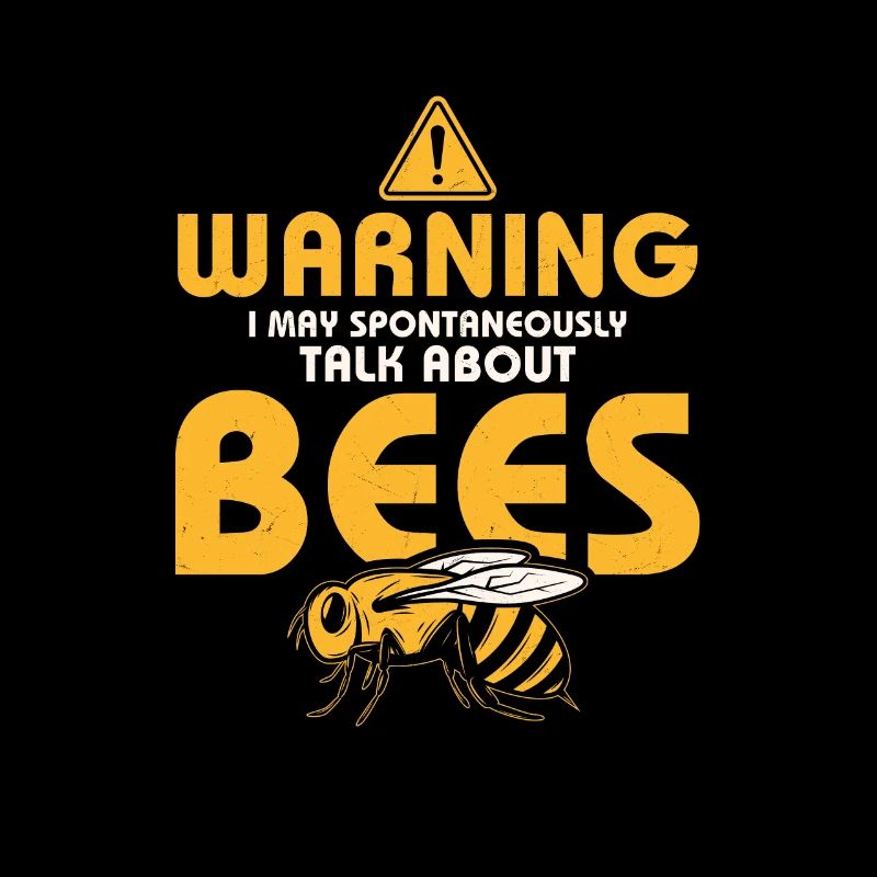 Warning I May Spontaneously Talk About Bees Hive B