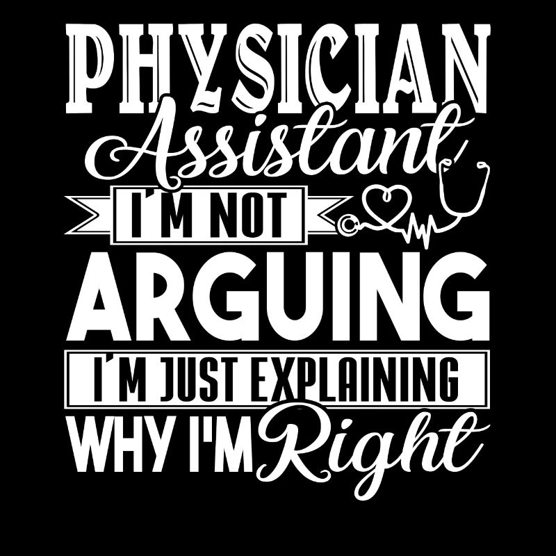 Physician Assistant Funny Physician Assistant