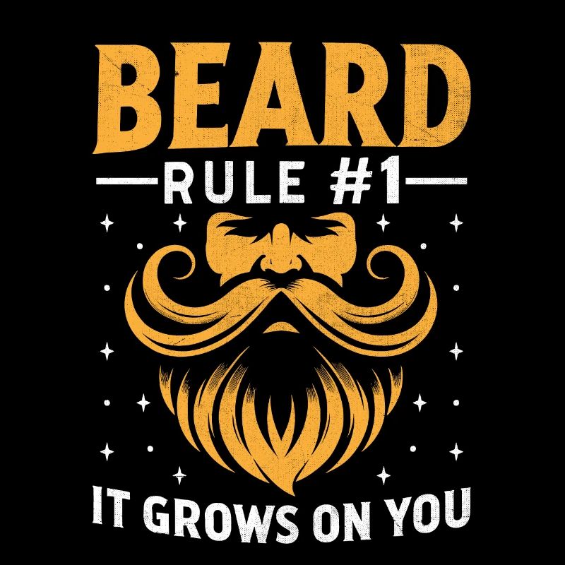 Beard Rule Number One It Grows On You Beards