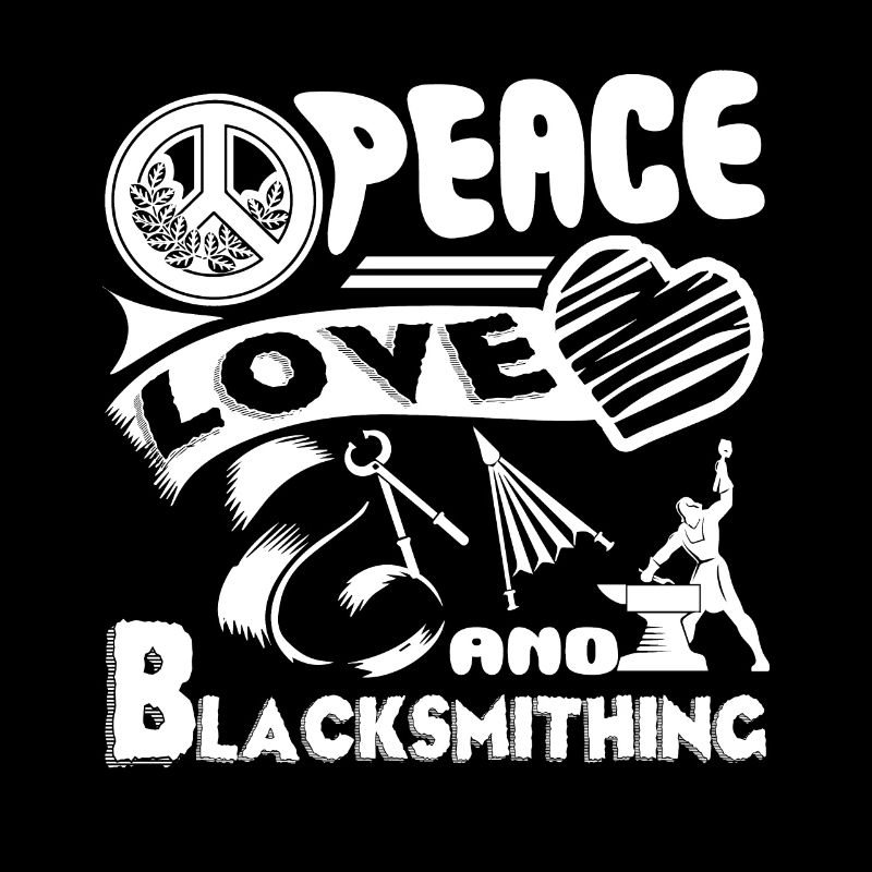 Blacksmithing Peace Love Blacksmithing